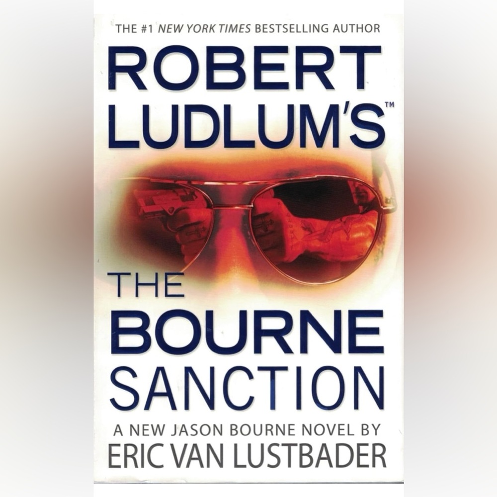 Robert Ludlum’s The Bourne Sanction Paperback Book Used